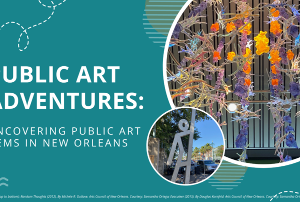 Two pictures of public art sculptures to the right placed on a dark blue/green background. To the left, Public Art Adventures: Uncovering Public Art Gems in New Orleans.