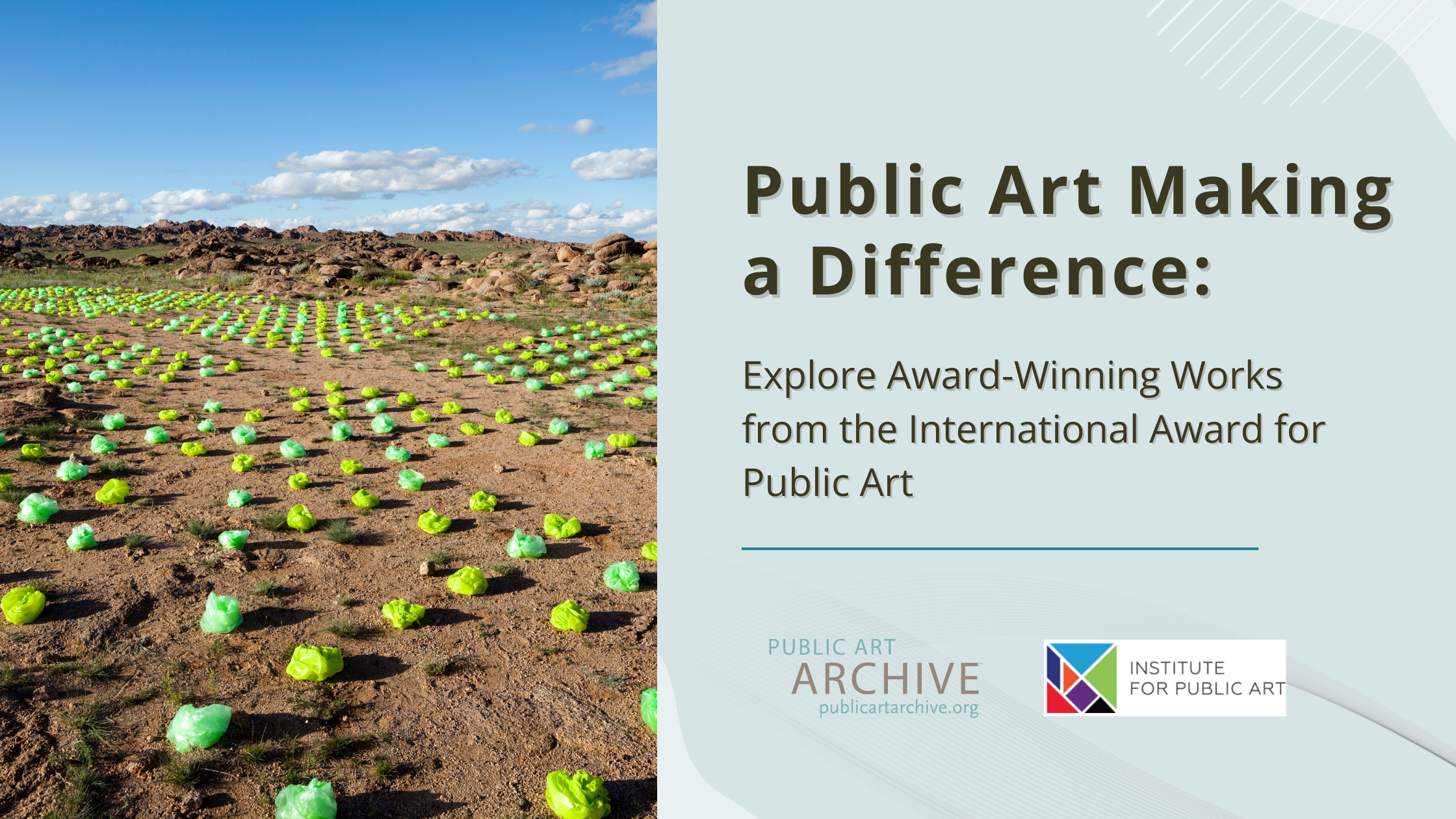 Public Art Making a Difference: Explore Award-Winning Works from the International Award for Public Art