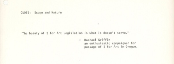 <h3>1975, Quote from Rachel Griffin, Curator at Portland Art Museum, in support of the Art in Public Places program</h3>